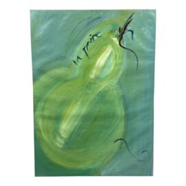 Circa 2004 Contemporary "La Poire" Original Painting